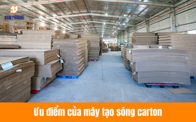 Ưu điểm của máy tạo sóng carton