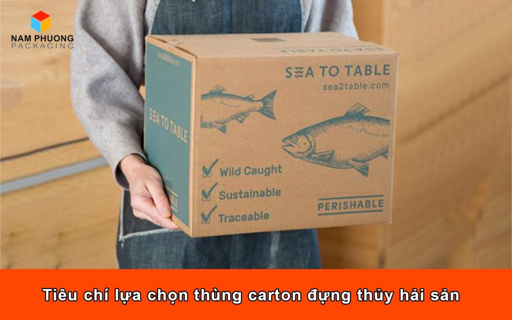 Tiêu chí lựa chọn thùng carton đựng thủy hải sản