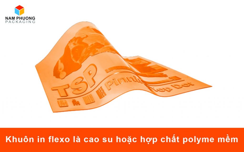 Khuôn in flexo là cao su hoặc hợp chất polyme mềm